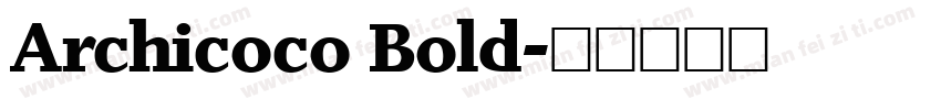 Archicoco Bold字体转换